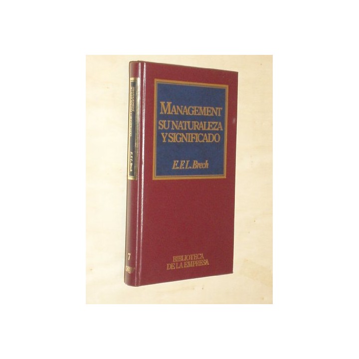 Management, Su Naturaleza Y Significado